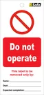 Tag Do not operate hvit/rød