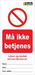 Tag Må ikke betjenes, hvit/rød 100pk Str. 75x160mm. Uten strips
